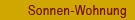 Sonnen-Wohnung