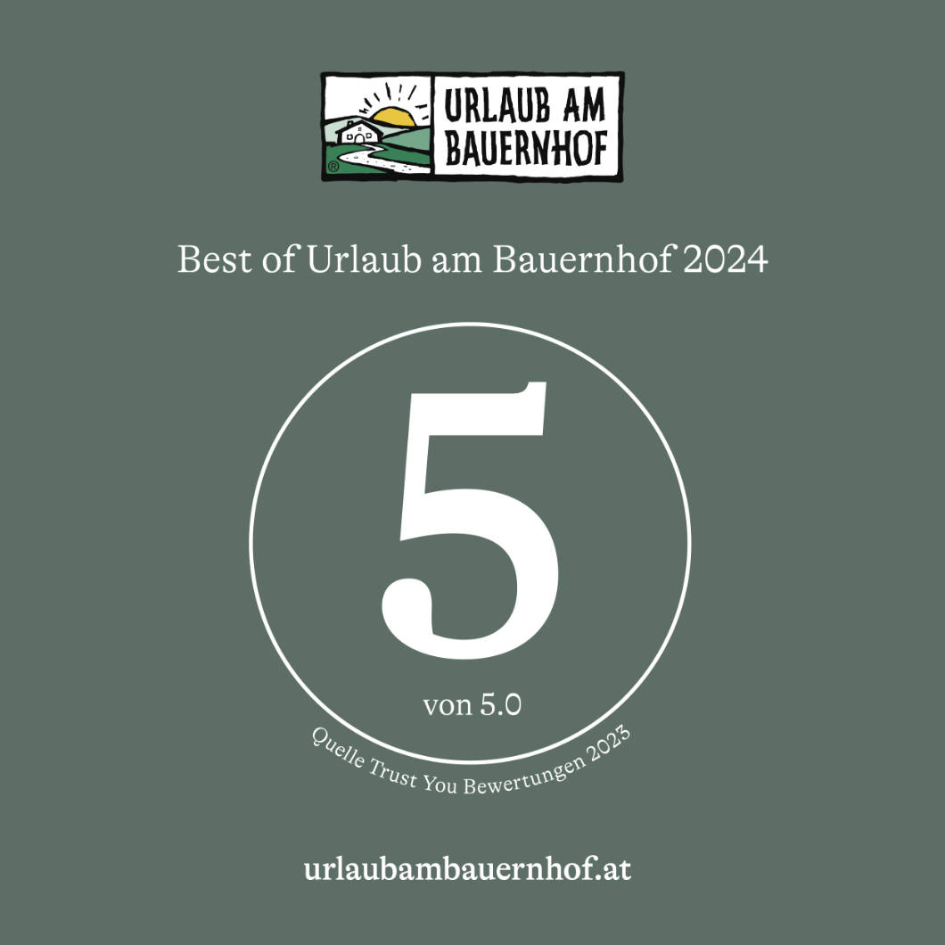 Best of Urlaub am Bauernhof 2024