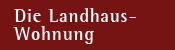 Die Landhauswohnung