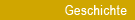 Geschichte